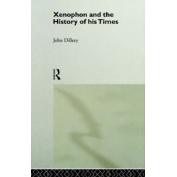 Xenophon And The History Of His Times