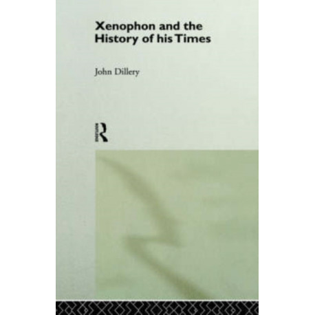 Xenophon And The History Of His Times
