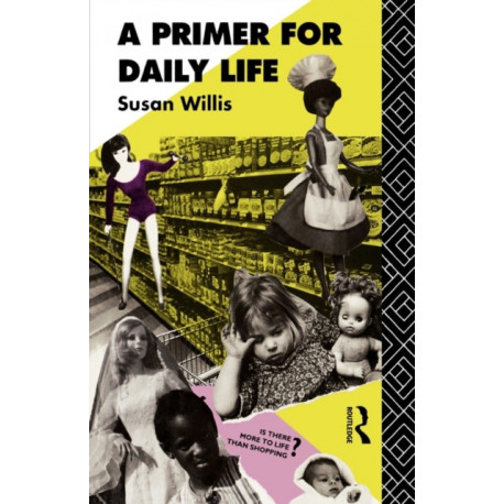 A Primer For Daily Life