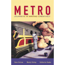 Metro: Journeys in Writing Creatively