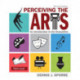 Perceiving the Arts: An Introduction to the Humanities