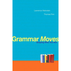 Grammar Moves: Shaping Who You Are
