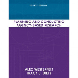 Planning and Conducting Agency-Based Research