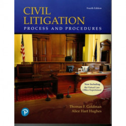 Civil Litigation: Process and Procedures