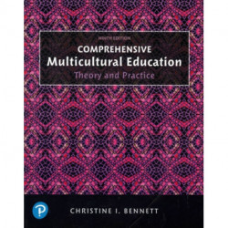 Comprehensive Multicultural Education: Theory and Practice