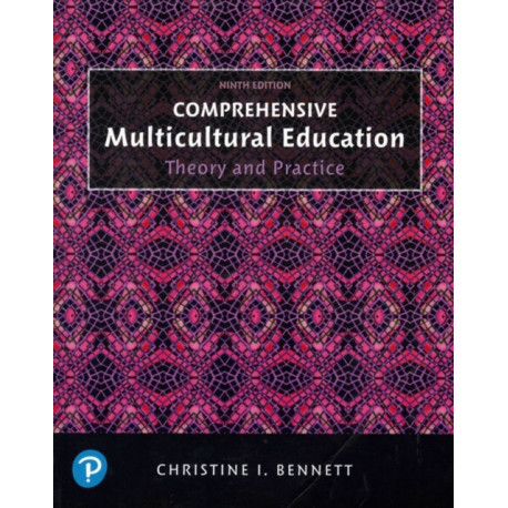 Comprehensive Multicultural Education: Theory and Practice