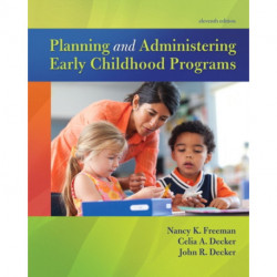 Planning and Administering Early Childhood Programs
