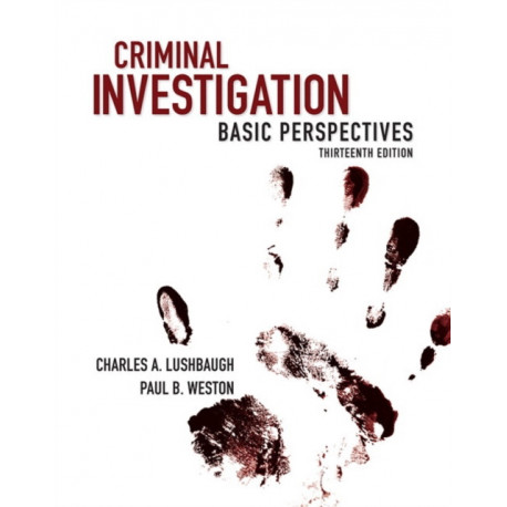 Criminal Investigation: Basic Perspectives