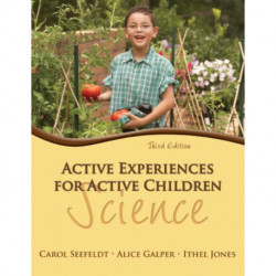 Active Experiences for Active Children: Science