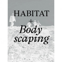 HABITAT + BODYSCAPING