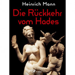 Die Rückkehr vom Hades
