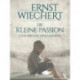 Die kleine Passion - Geschichte eines Kindes
