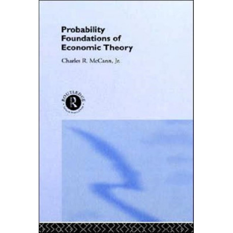 Probability Foundations of Economic Theory