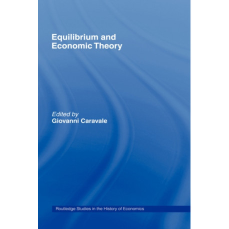 Equilibrium and Economic Theory