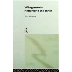 Wittgenstein: Rethinking the Inner