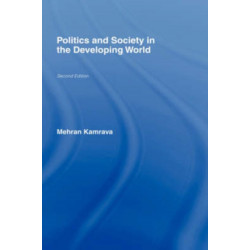 Politics and Society in the Developing World