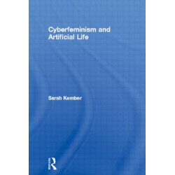 Cyberfeminism and Artificial Life