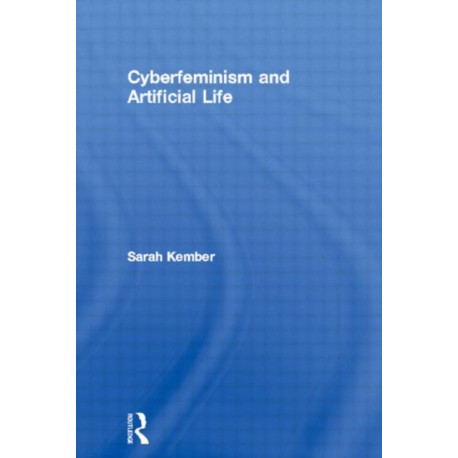 Cyberfeminism and Artificial Life