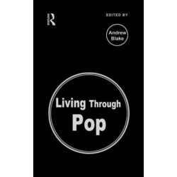 Living Through Pop