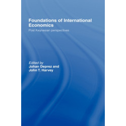 Foundations of International Economics: Post-Keynesian Perspectives