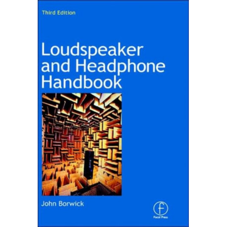 Loudspeaker and Headphone Handbook