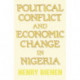 Political Conflict and Economic Change in Nigeria