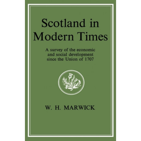 Scotland in Modern Times