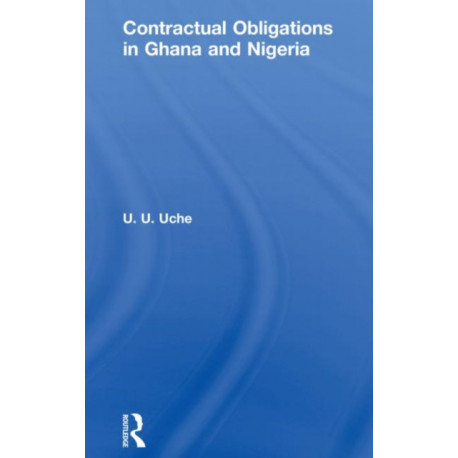Contractual Obligations in Ghana and Nigeria