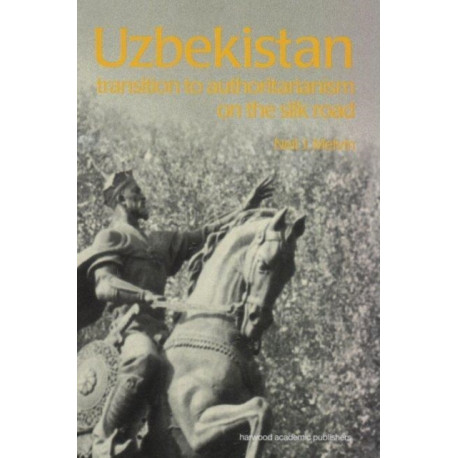 Uzbekistan: Transition to Authoritarianism