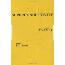 Superconductivity: Part 1 (In Two Parts)