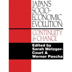 Japan's Socio-Economic Evolution: Continuity and Change
