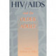 HIV & AIDS And The Older Adult