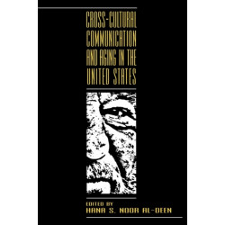 Cross-cultural Communication and Aging in the United States