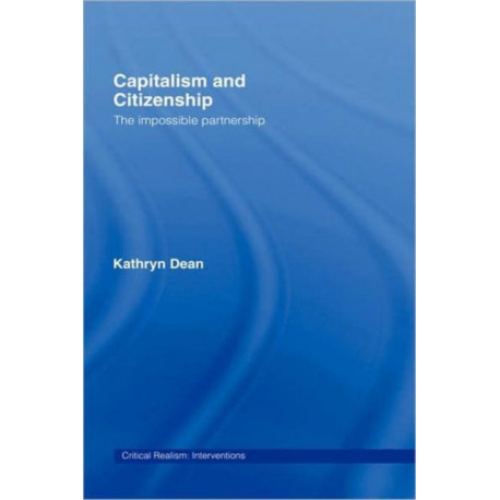 Capitalism and Citizenship: The Impossible Partnership