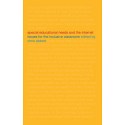 Special Educational Needs and the Internet: Issues for the Inclusive Classroom