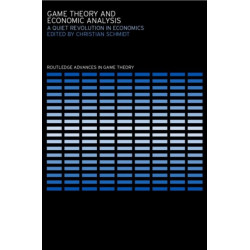 Game Theory and Economic Analysis: A Quiet Revolution in Economics