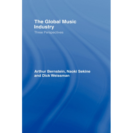 The Global Music Industry: Three Perspectives