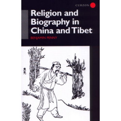 Religion and Biography in China and Tibet