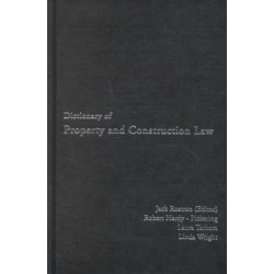 Dictionary of Property and Construction Law