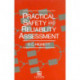 Practical Safety and Reliability Assessment