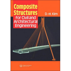 Composite Structures for Civil and Architectural Engineering