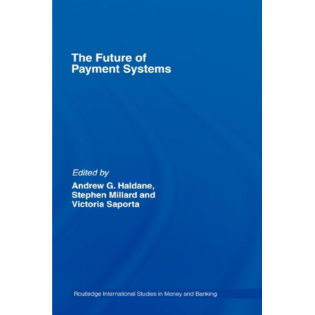 The Future of Payment Systems