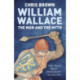 William Wallace: The Man and the Myth