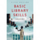 Basic Library Skills, 5th ed.