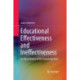 Educational Effectiveness and Ineffectiveness: A Critical Review of the Knowledge Base