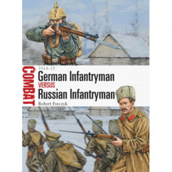 German Infantryman vs Russian Infantryman: 1914–15