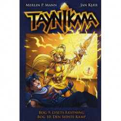 Taynikma (9 & 10) Lysets fæstning og Den sidste kamp: Taynikma 9 & 10