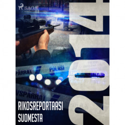 Rikosreportaasi Suomesta 2014