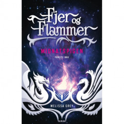 Fjer og flammer 1: Midnatspigen: Midnatspigen