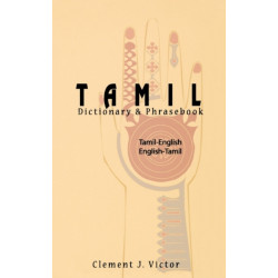 Tamil-English/English-Tamil Dictionary & Phrasebook: Romanized
